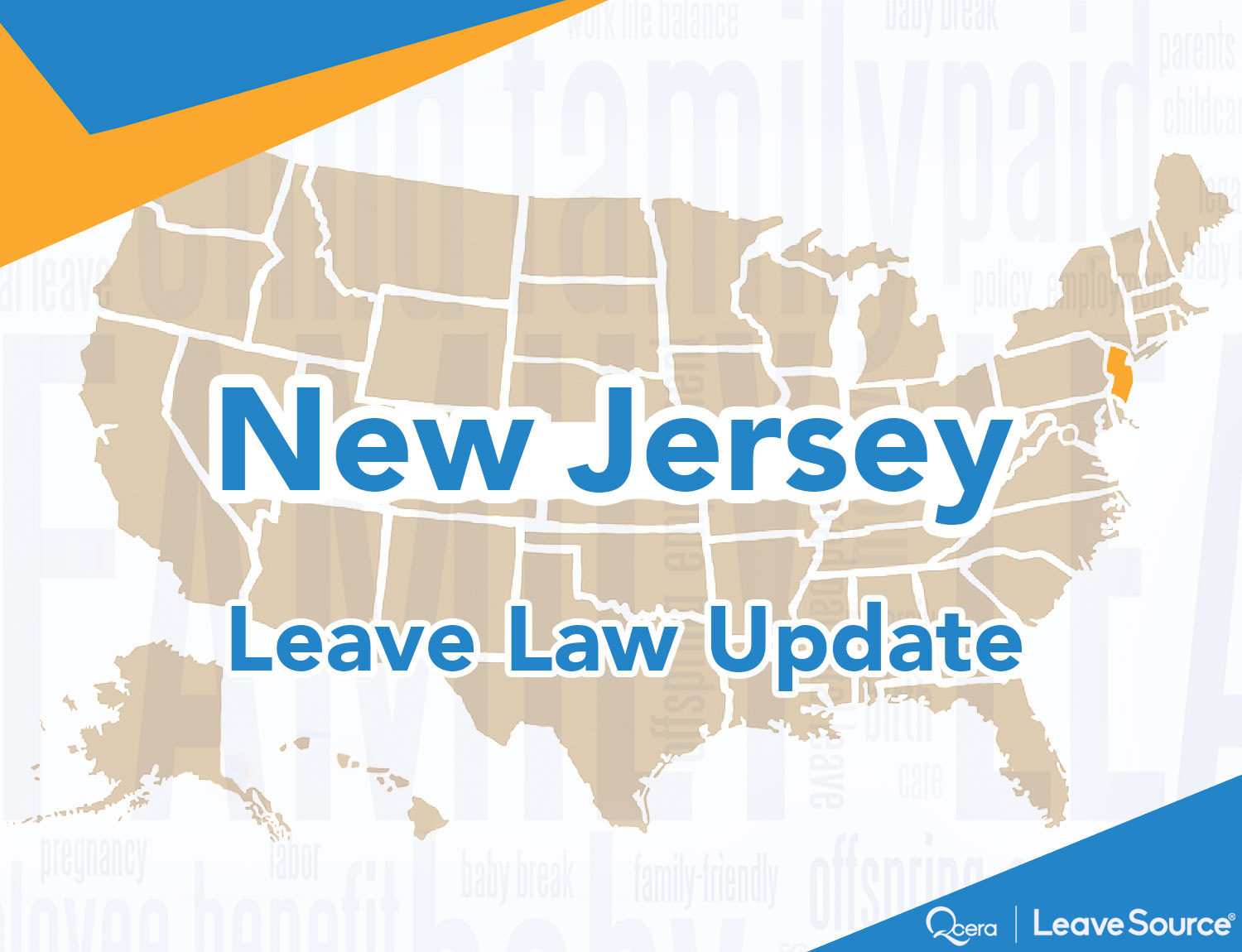 New Jersey Leave Law Update by Qcera | LeaveSource® - Leave & Accommodations Software Platform