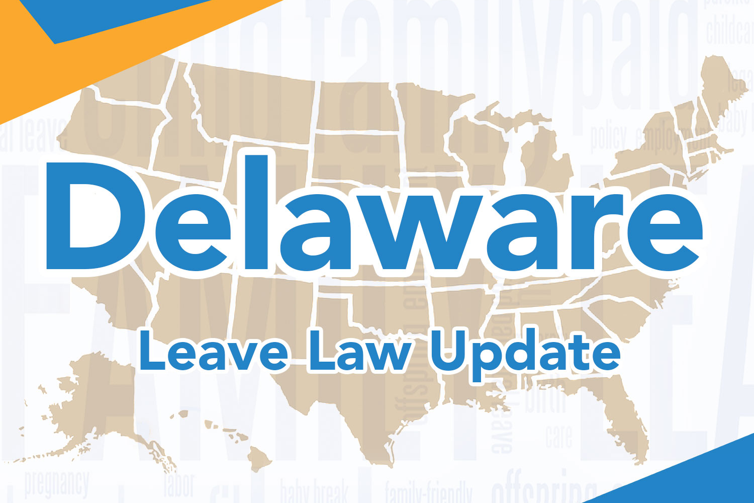 Delaware Paid Leave Requirements & Compliance Guide 5 states image post delaware branded uai